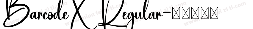 BarcodeX Regular字体转换